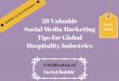 28 valuable social media marketing tips for global hospitality industries