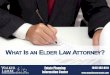 What Is An Elder Law Attorney?