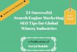 24 successful search engine marketing seo tips for global winery industries