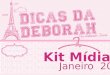 Mídia Kit- blog Dicas da Deborah