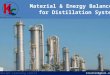 Material & Energy Balance for Distillation
