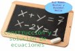 Construcción y solución de ecuaciones