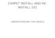 Carpet Install and re-install 101