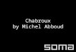 Chabroux by Michel Abboud