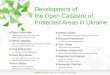 Development of the Open Cadastre of Protected Areas in Ukarine