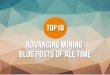 Top Ten Advancing Mining Blog Posts