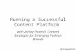 #FCMIA 4/29: Running a Successful Content Platform
