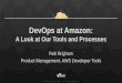 DevOps at Amazon: A Look at Our Tools and Processes