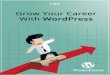 Grow Your Career With WordPress CMS