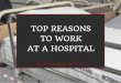 Top Reasons to Work at a Hospital - Oklahoma Medical Careers
