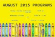 August 2015 programs