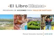 Manuel Granados - "El Libro Blanco" Programa de Acciones para Valle de Santiago