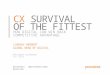 CX: Survival of the Fittest seminar - 22nd July, Edin