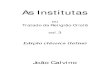 As Institutas - João Calvino 03   classica