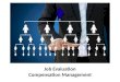 Job evaluation -  compensation management - Manu Melwin Joy