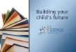 Building your child's future