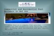 Commercial and Residential Pool Builders in Bel Air