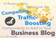 10 Reasons Why Slideshows Are Traffic-Boosting Components For Your Business Blog