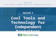 Cool tools and technology for independent recruiters - Episode 6 - US session