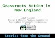 Grassroots Action in New England: CRO Retreat Pecha Kucha