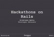 Cristiano Betta (PayPal) – Hackathons on Rails