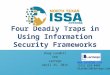 Four Deadly Traps in Using Information Security Frameworks