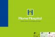 HomeHospital Presentation @Jun14 - Bupa
