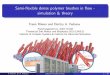 Semi-Flexible dense polymer brushes in flow – Simulation & Theory