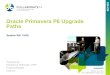 P6 upgrade paths  - Oracle Primavera P6 Collaborate 14