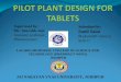 PILOT PLANT DESIGN FOR TABLETS