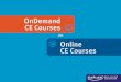 Kaplan Real Estate Education - OnDemand or Online CE Courses?