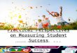 Practical Perspectives on Measuring Student Success - L. Mercado IGA 2013 FINAL