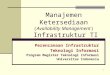 Piti 09-manajemen ketersediaan-infrastruktur_ti