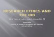 Research Ethics and the IRB