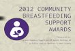 BCSCW 2012 Community Breastfeeding Awards