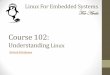 Course 102: Lecture 1: Course Overview