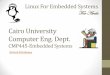 Embedded Systems: Lecture 2: Introduction to Embedded Systems