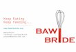 Bawi bride presentation