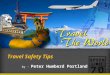 Peter Humberd Portland  - Travel Safety Tips