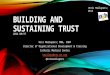 Building and sustaining trust region1 nsh