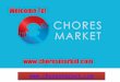 Chores Market | Online Chore List | Chore Boards | Find Work