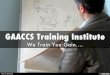 GAACCS Training Institute