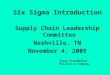 Six Sigma 11-4-05 SCLC Presentation