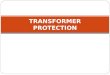 -7 Transformer-Protection.ppt