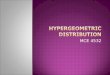 Hypergeometric Distribution