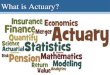 รู้จักกับนักคณิตศาสตร์ประกันภัย (Actuary)