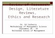 Class 4 Literature Reviews and Ethics