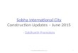 Sobha International City - Construction Updates (June 2015)