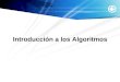 Introducción a Los Algoritmos Estructura Secuencial