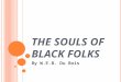 The Souls of Black Folks